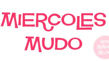 Miércoles mudo: Bloqueo mental Miercoles Mudo Soy Mamá blog