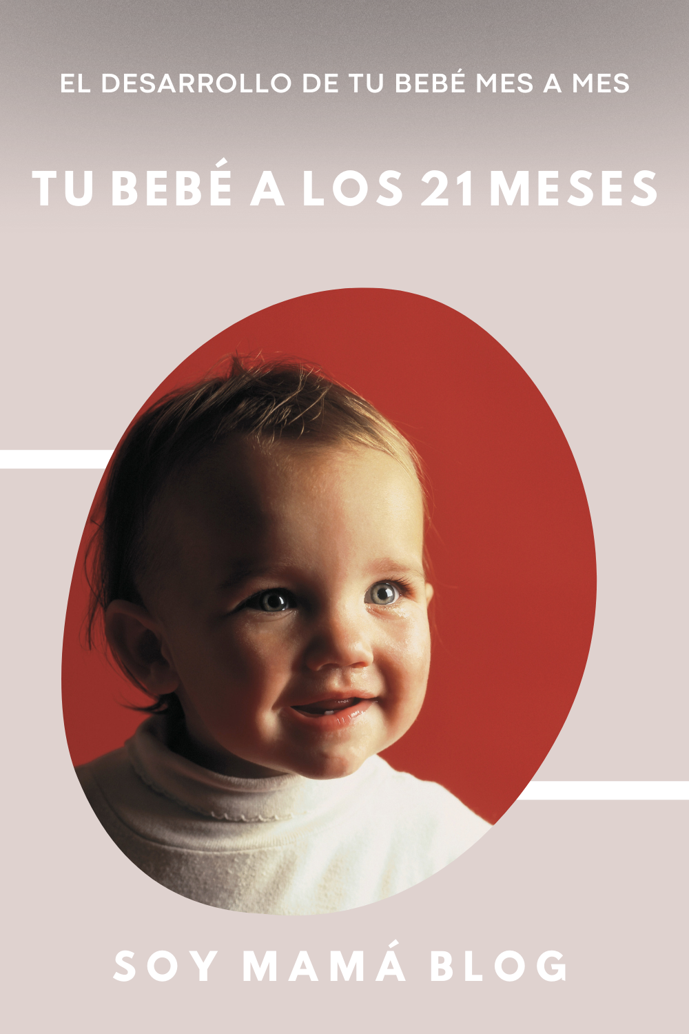 Mi bebé de 21 meses | veintiún meses