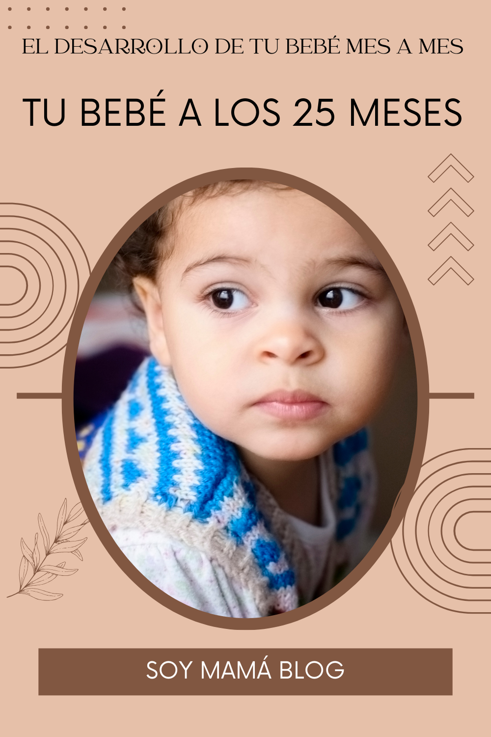 Mi peque de 25 meses