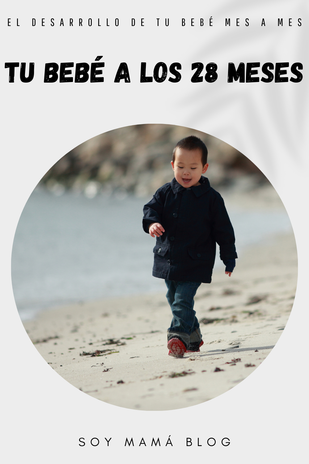 Mi peque de 28 meses