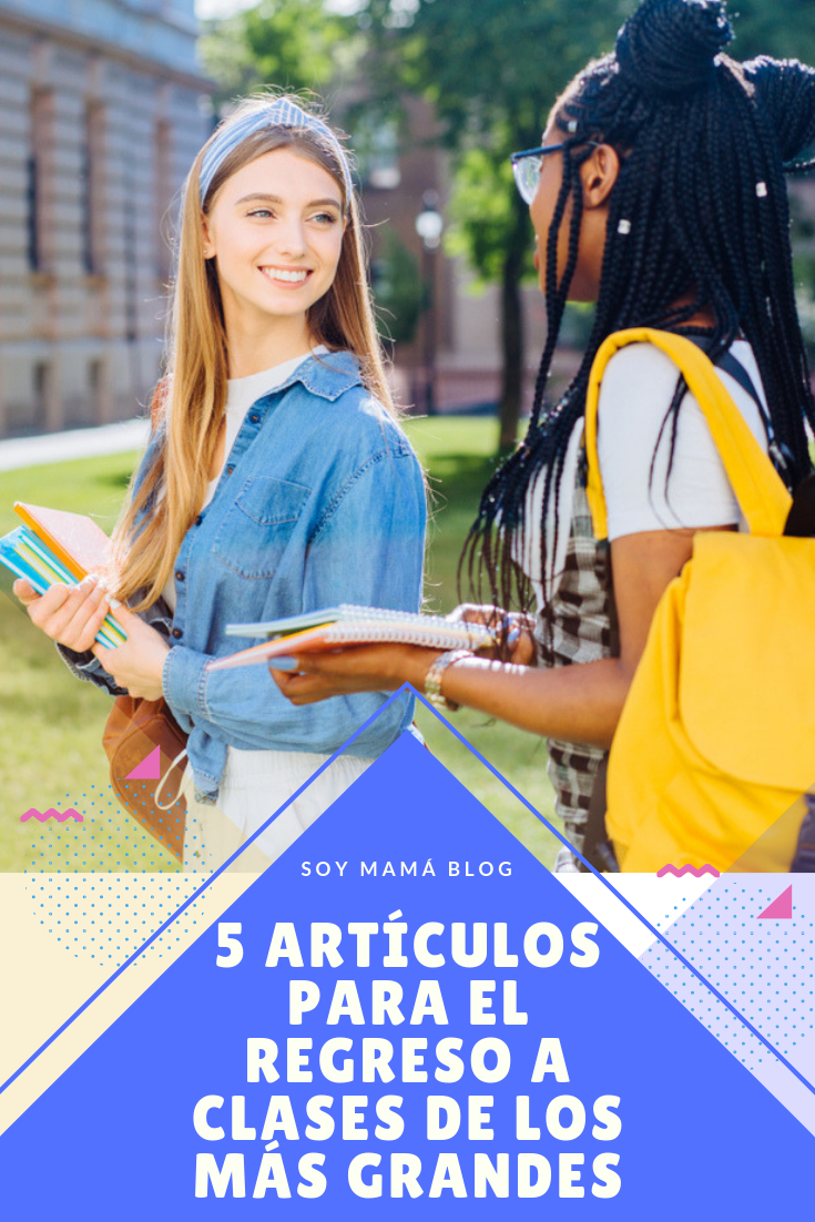 5 artículos para el regreso a clases de los más grandes