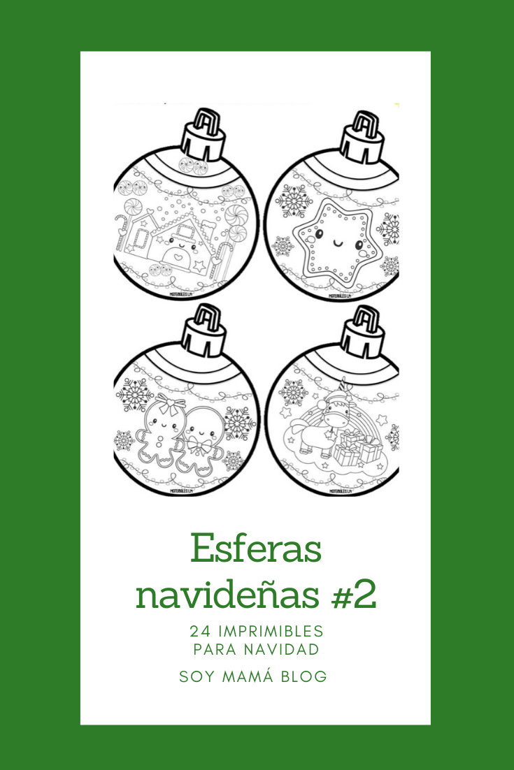 24 imprimibles para Navidad | Esferas navideñas 2 #24imprimibles | Soy Mamá Blog