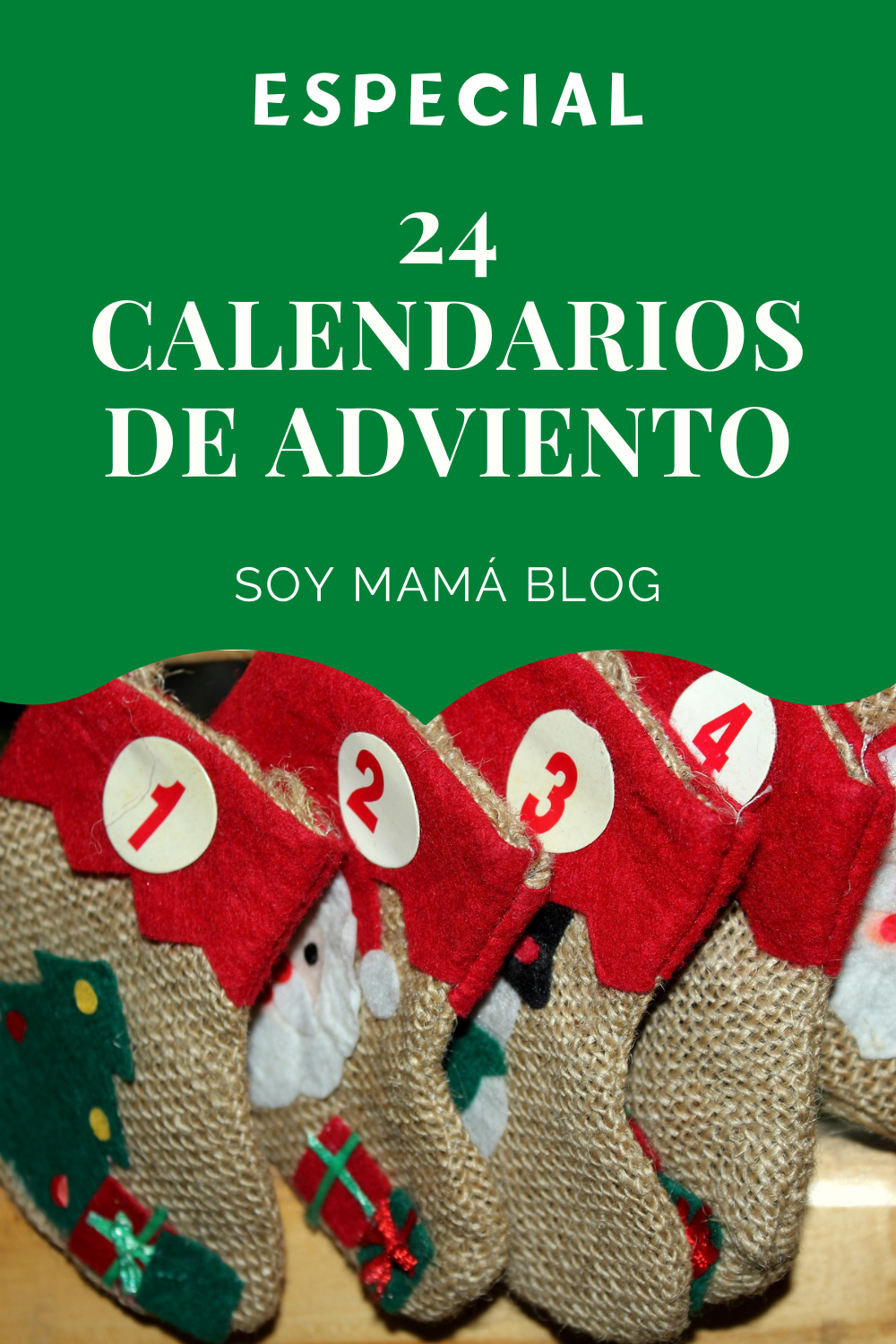 Especial 24 Calendarios de Adviento