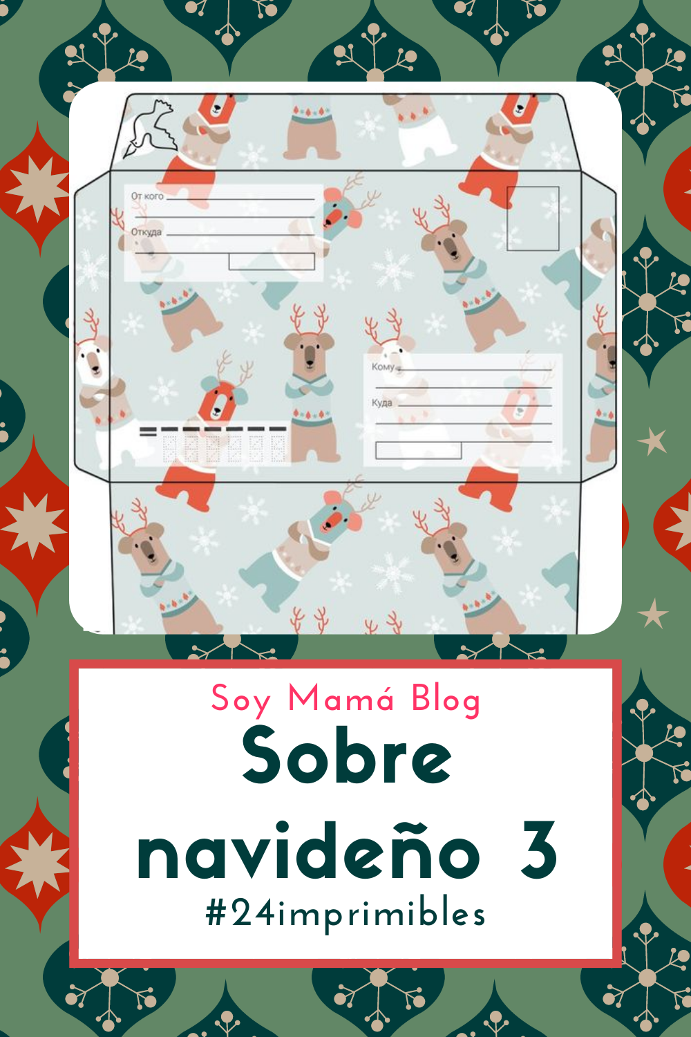 24 imprimibles para Navidad | Sobre navideño 3