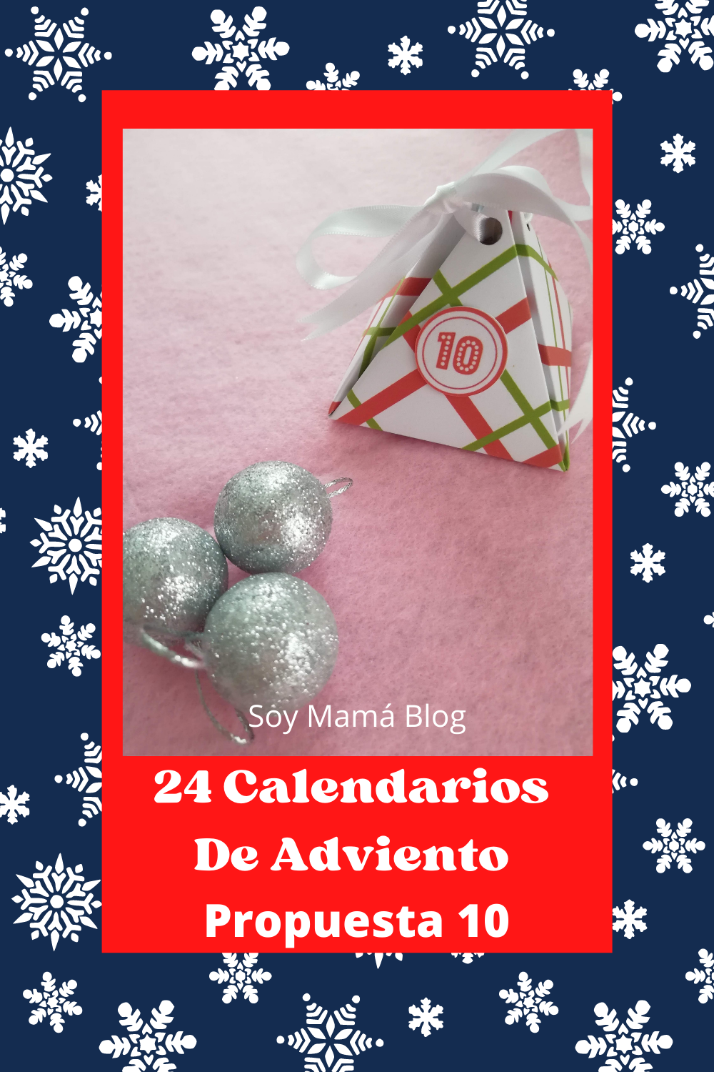#24CalendariosDeAdviento Propuesta 10