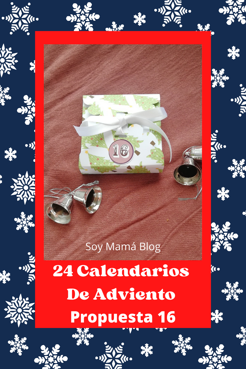 #24CalendariosDeAdviento Propuesta 16