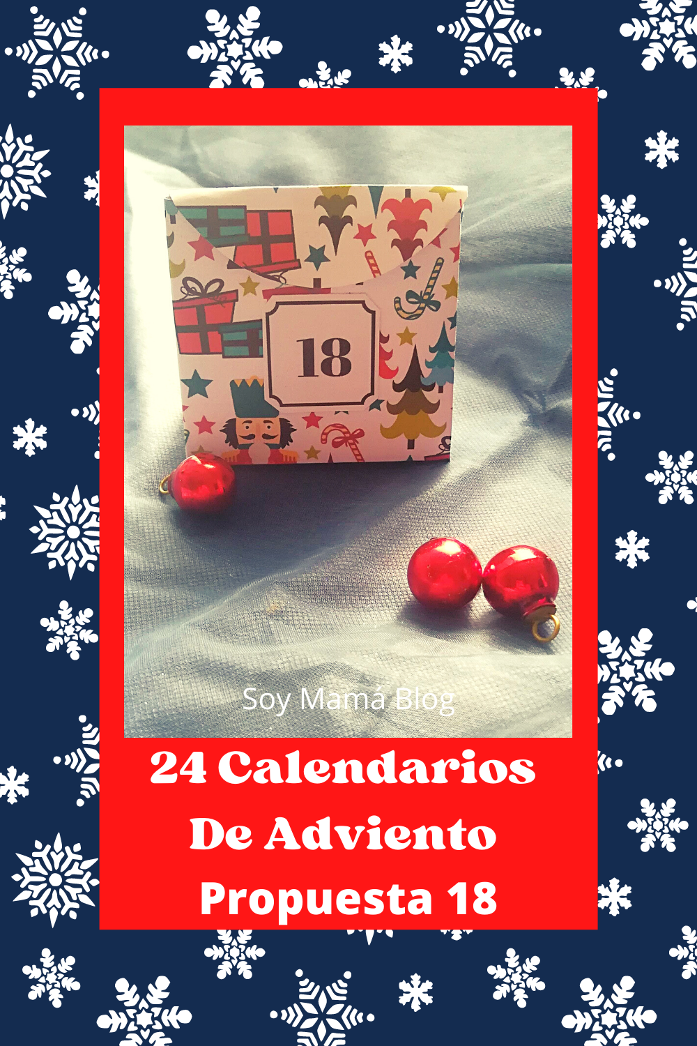 #24CalendariosDeAdviento Propuesta 18
