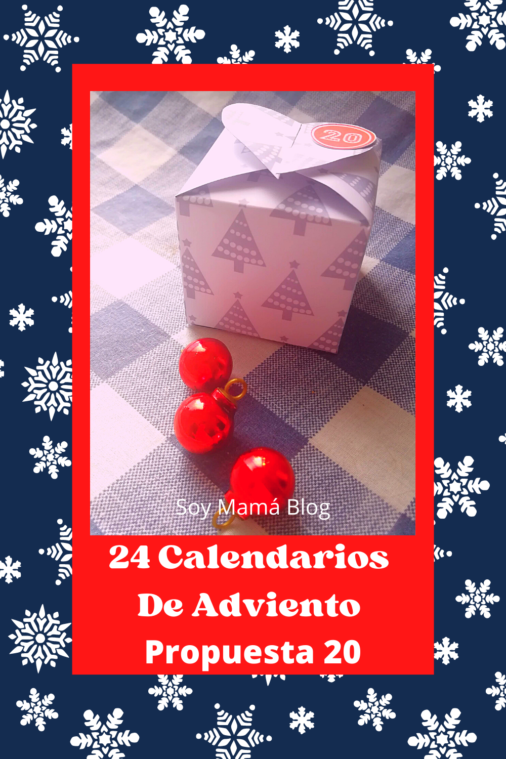 #24CalendariosDeAdviento Propuesta 20