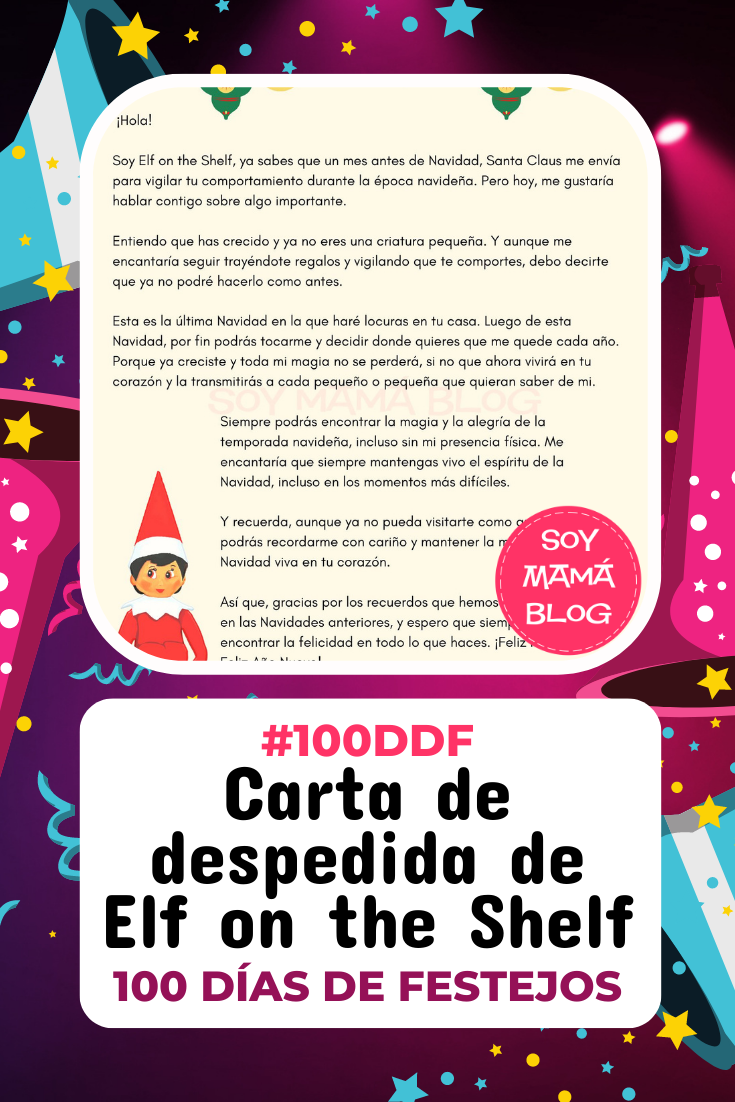 100 días de Festejos en Soy Mamá Blog | Carta de Despedida de Elf on the Shelf