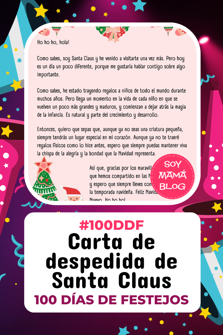 100 días de Festejos en Soy Mamá Blog | Carta de despedida de Santa Claus