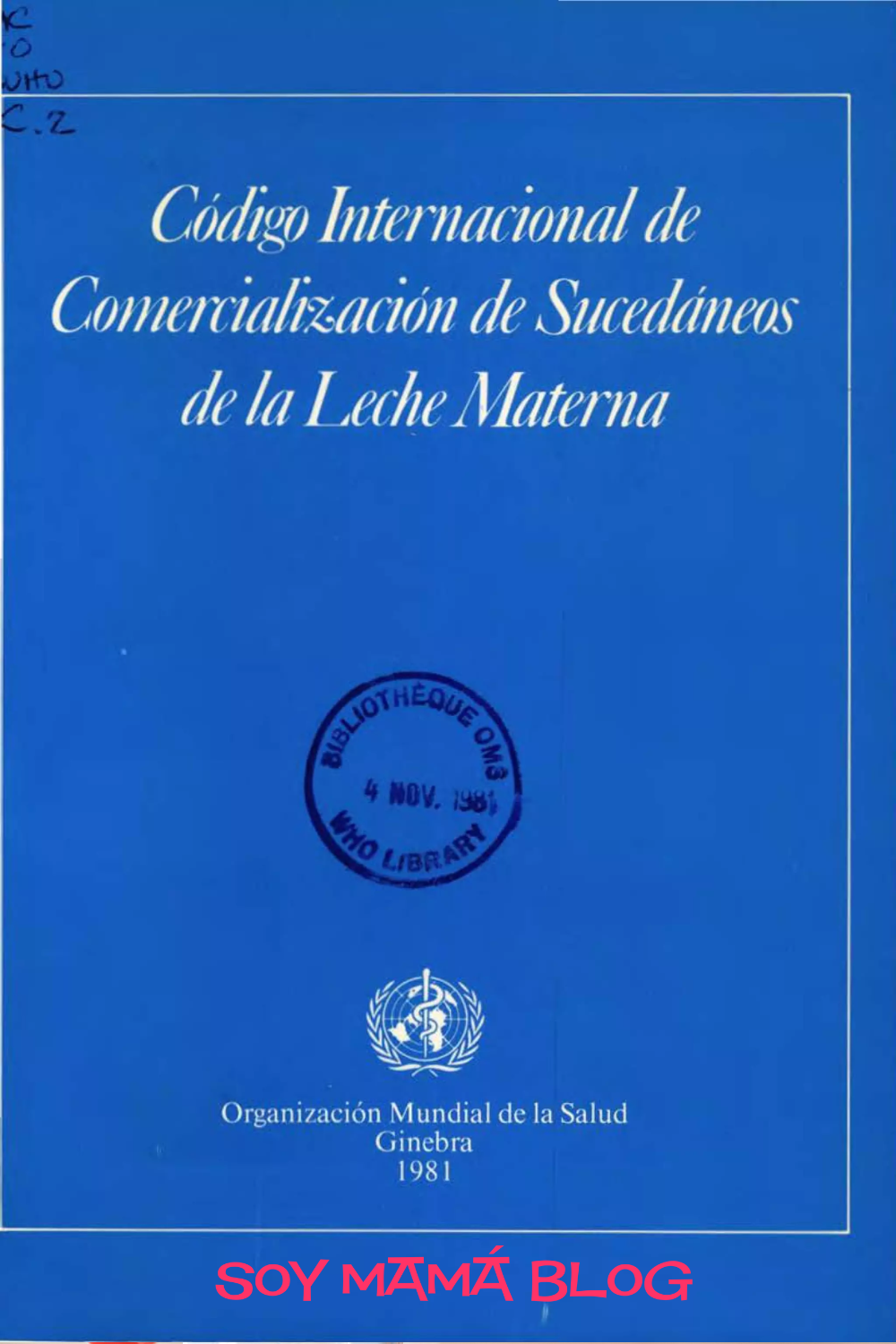 Código Internacional de Comercialización de Sucedáneos de la Leche Materna