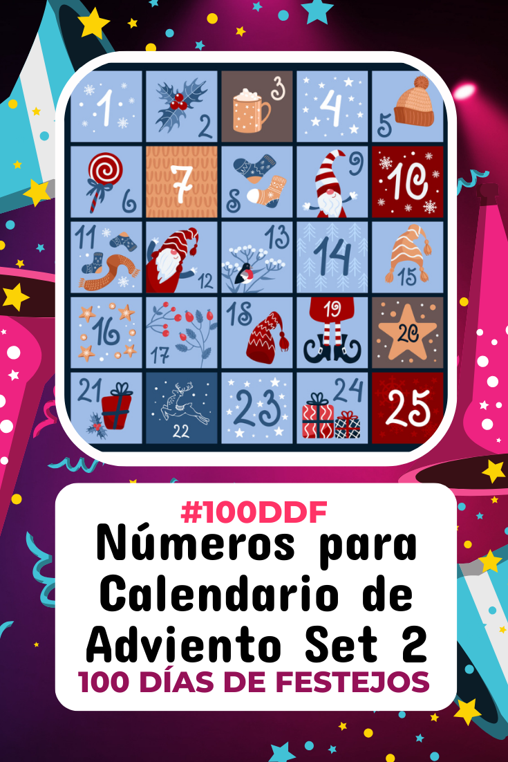 100 días de Festejos en Soy Mamá Blog |  Números para Calendario de Adviento Set 2