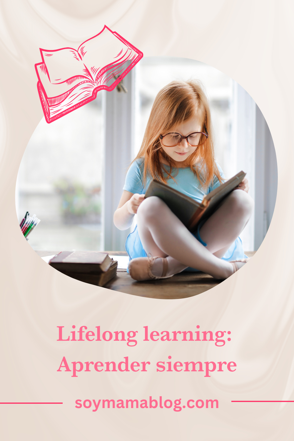 Lifelong learning: Aprender siempre