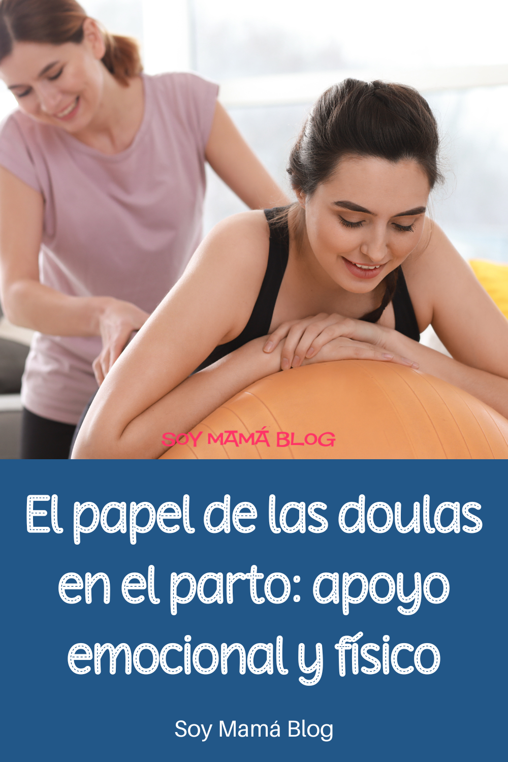El papel de las doulas en el parto: apoyo emocional y físico
