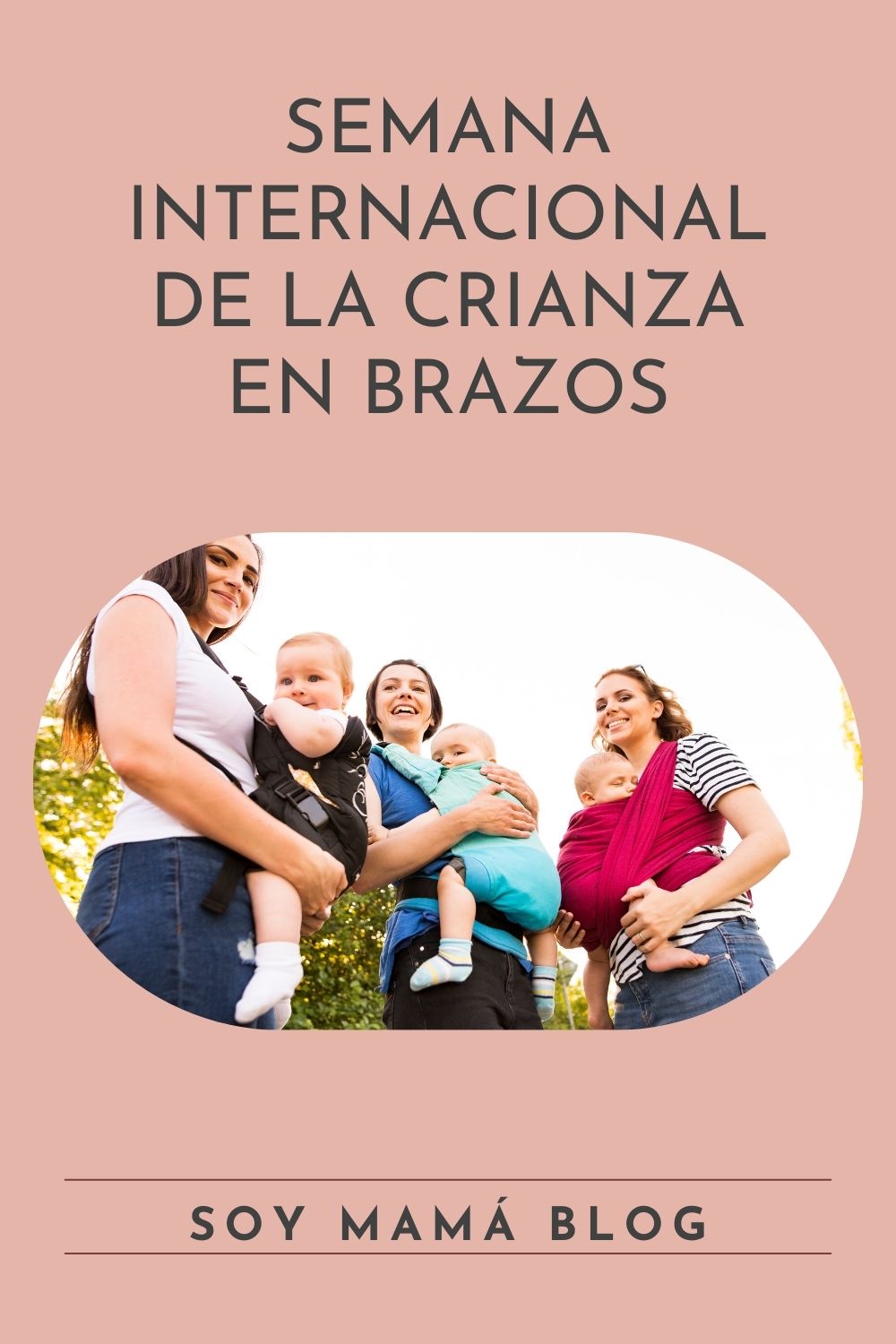 Semana Internacional de la Crianza en Brazos