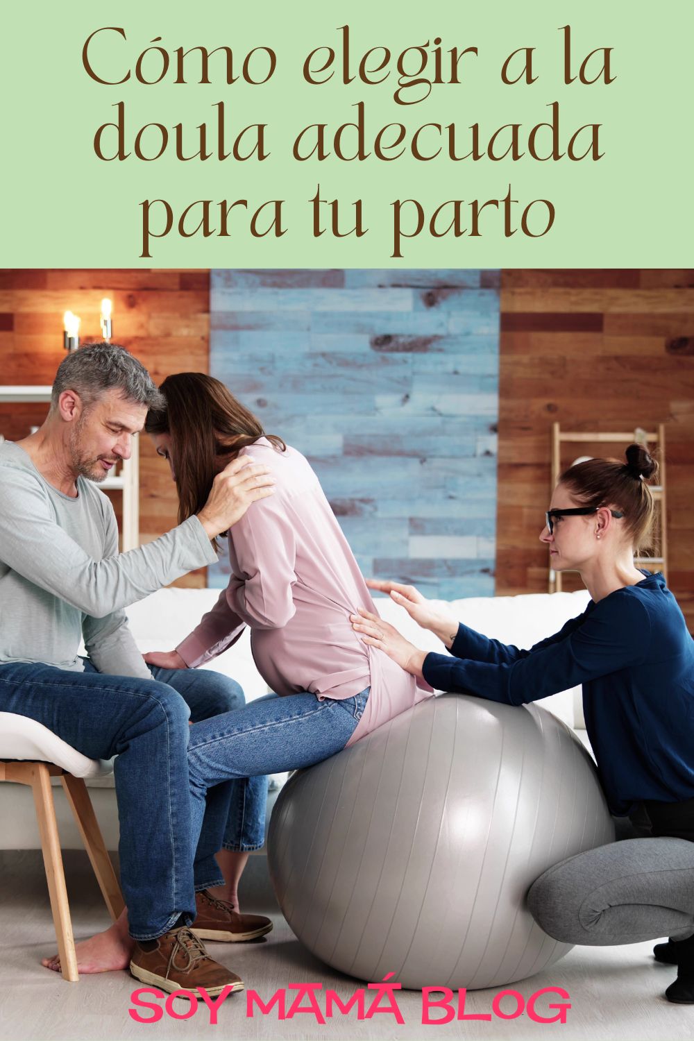 Cómo elegir a la doula adecuada para tu parto