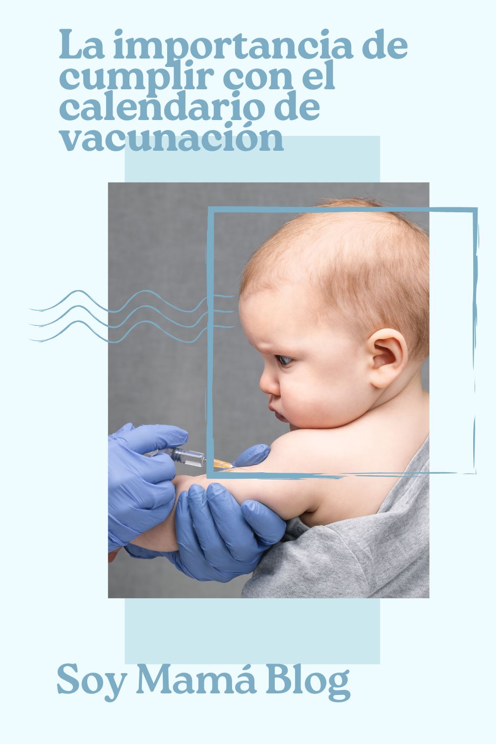 La importancia de cumplir con el calendario de vacunación