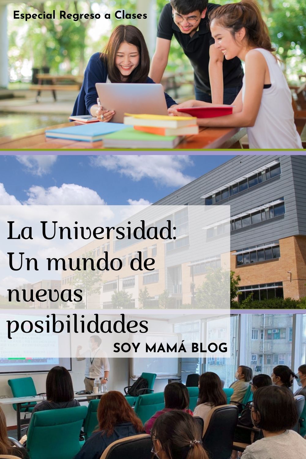 La Universidad: Un mundo de nuevas posibilidades