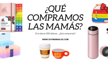 ¿Qué compramos las mamás?